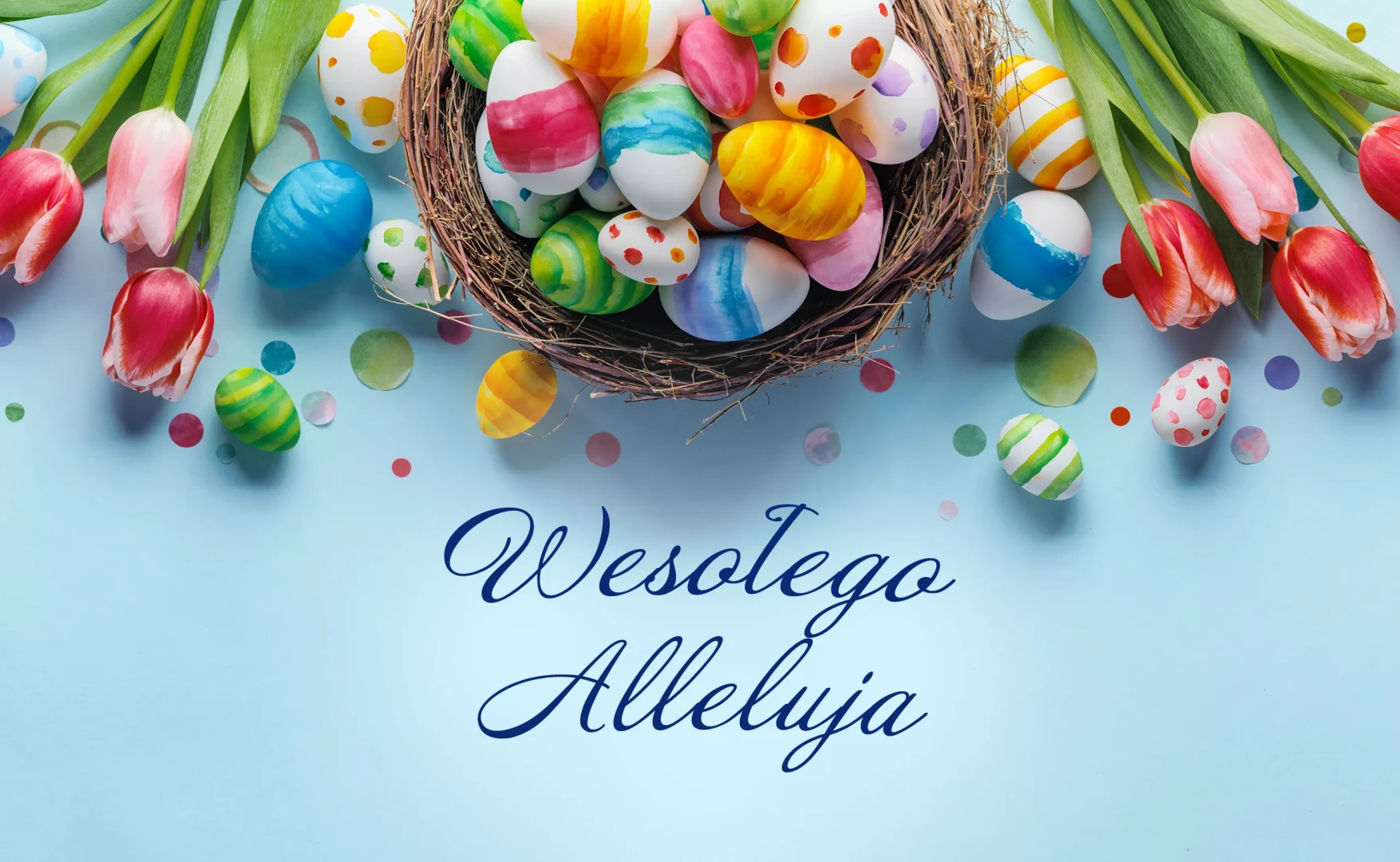 Wesołego Alleluja!