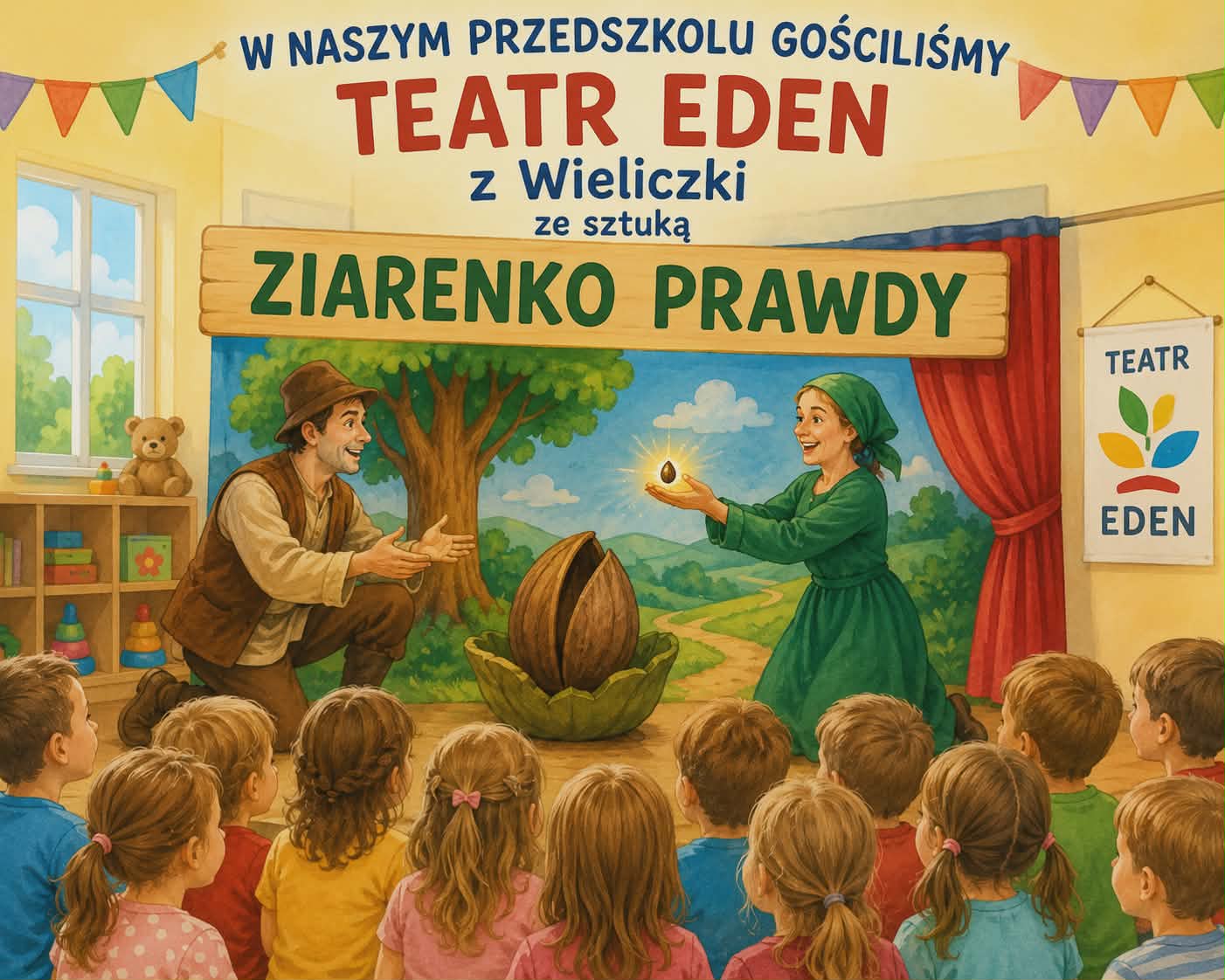 Teatr Eden z Ziarenkiem Prawdy w naszym Przedszkolu